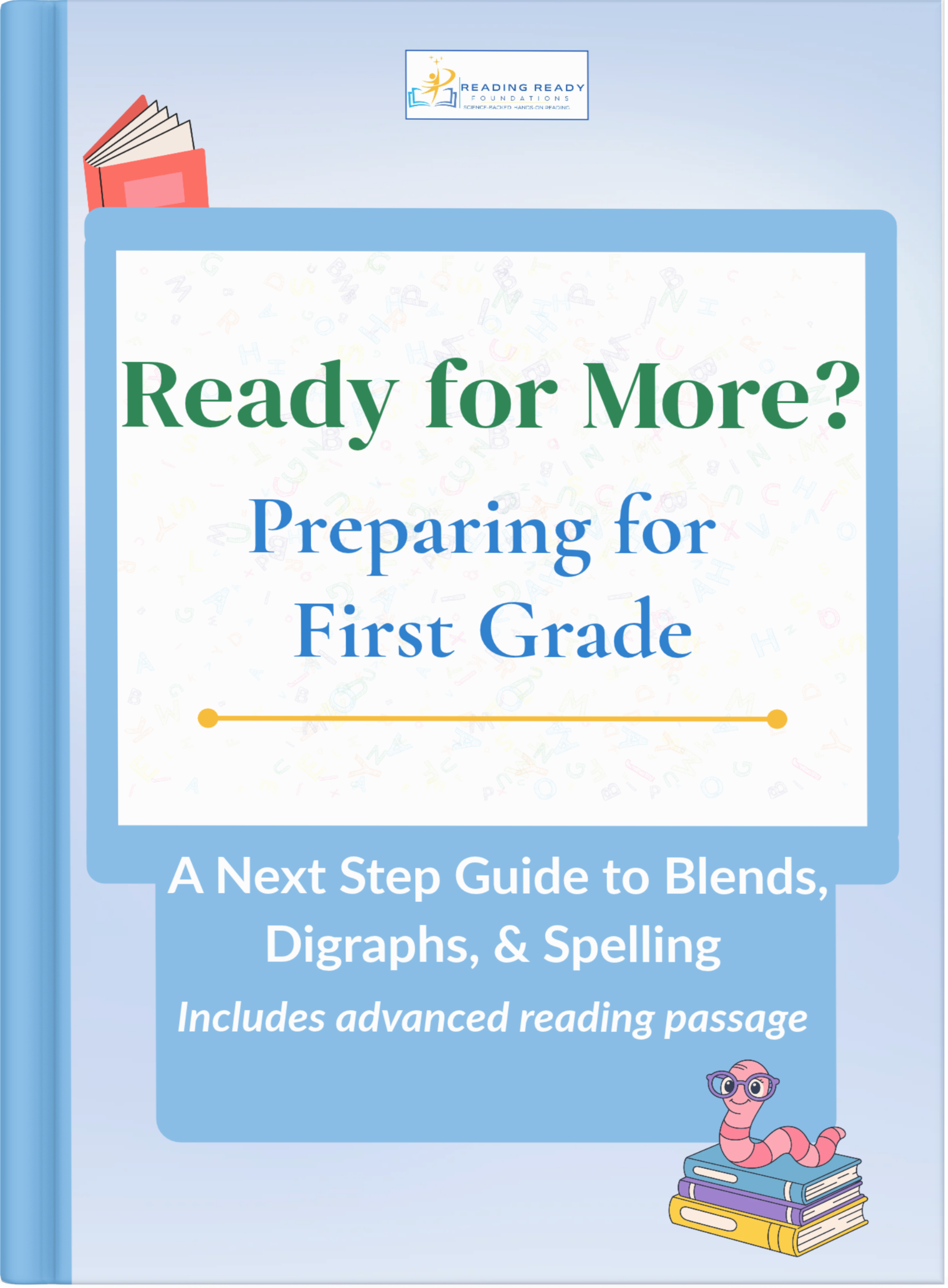Jumpstart Kinder! Ready for More? Preparing for First Grade guide featuring blends, digraphs, spelling, and an advanced decodable passage